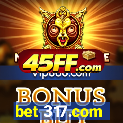 bet 317.com